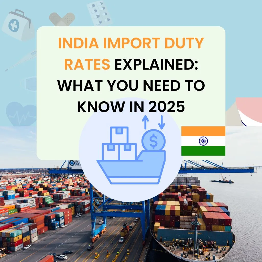 India Import Duty Rates