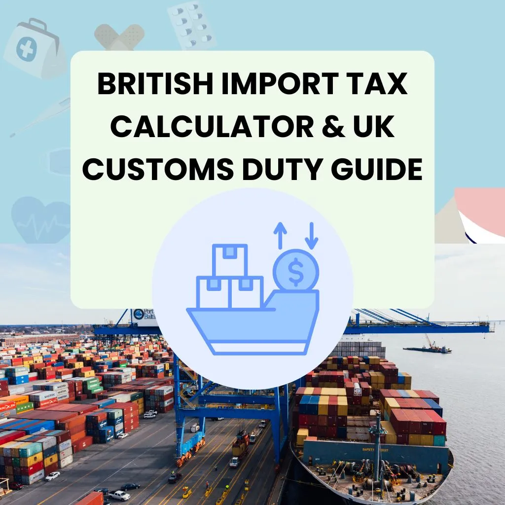 British Import Tax Calculator