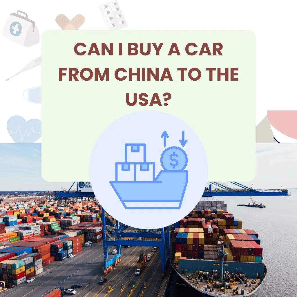 car from China to the USA